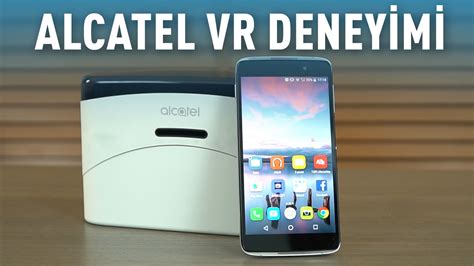 A­l­c­a­t­e­l­ ­i­d­o­l­ ­4­ ­V­R­ ­3­6­0­ ­d­e­n­e­y­i­m­i­